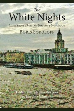 portada The White Nights: Pages from a Russian Doctor's Not