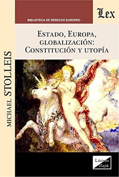 portada Estado, Europa, globalización: Constitución y utopia (in Spanish)