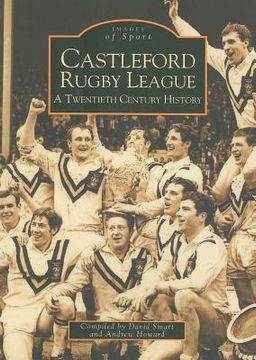 portada castleford rugby league: a twentieth century history (in English)