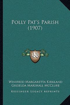 portada polly pat's parish (1907) (en Inglés)