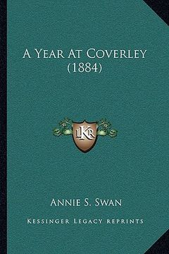 portada a year at coverley (1884) (in English)