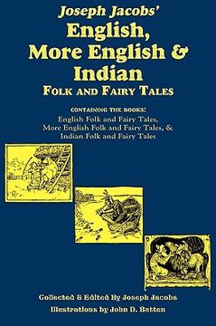 portada joseph jacobs' english, more english, and indian folk and fairy tales (in English)