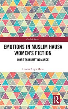 portada Emotions in Muslim Hausa Women's Fiction: More Than Just Romance (Global Africa) 
