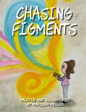 portada Chasing Figments (en Inglés)