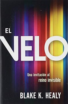 portada El Velo: Una Invitación Al Reino Invisible / The Veil (in Spanish)