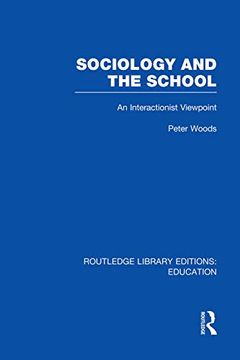 portada Sociology and the School (Rle edu l)