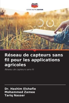 portada Réseau de capteurs sans fil pour les applications agricoles (en Francés)