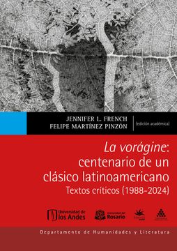 portada La vorágine: centenario de un clásico latinoamericano. Textos críticos (1988-2024)