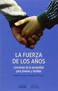 portada FUERZA DE LOS AÑOS, LA (Nueva Alianza)