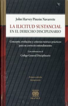 portada LA ILICITUD SUSTANCIAL EN EL DERECHO DISCPLINARIO,LA