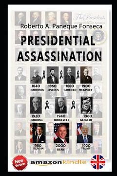 portada Presidential Assassination: Will the President of the United States be elected in 2020 die in power before 2025 for the Curse of Tecumseh?