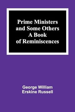 portada Prime Ministers and Some Others: A Book of Reminiscences (en Inglés)