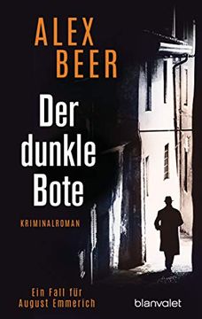 portada Der Dunkle Bote: Ein Fall für August Emmerich - Kriminalroman (Die Kriminalinspektor-Emmerich-Reihe, Band 3) (in German)