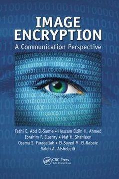 portada Image Encryption: A Communication Perspective (in English)
