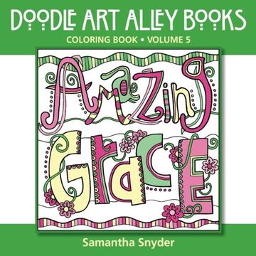 portada Amazing Grace: Coloring Book: Volume 5 (Doodle Art Alley Books) (in English)