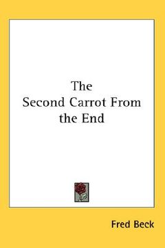 portada the second carrot from the end (in English)