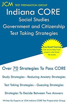 portada Indiana Core Social Studies Government and Citizenship - Test Taking Strategies: Indiana Core 050 Exam - Free Online Tutoring (en Inglés)