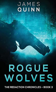 portada Rogue Wolves (3) (Redaction Chronicles) (en Inglés)