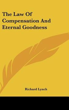 portada the law of compensation and eternal goodness (in English)
