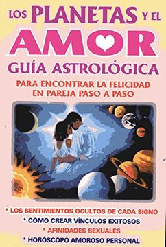 portada Los planetas y el amor. Guía astrológica (in Spanish)