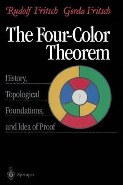 portada The Four-Color Theorem: History, Topological Foundations, and Idea of Proof
