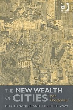 portada the new wealth of cities: city dynamics and the fifth wave (en Inglés)
