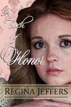 portada A Touch of Honor: Book 7 of the Realm Series