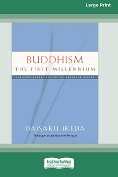 portada Buddhism: The First Millennium [Large Print 16 pt Edition] (en Inglés)