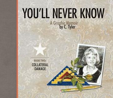 portada You'll Never Know Book Two: Collateral Damage (en Inglés)
