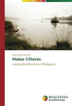 portada Matas Ciliares: Legislações Brasileira e Paraguaia (Portuguese Edition)