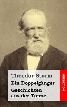 portada Ein Doppelgänger / Geschichten aus der Tonne (in German)