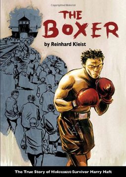 portada The Boxer: The True Story of Holocaust Survivor Harry Haft