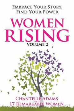 portada Women Rising Volume 2: Embrace Your Story, Find Your Power (en Inglés)