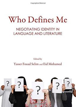 portada Who Defines Me: Negotiating Identity in Language and Literature (en Inglés)