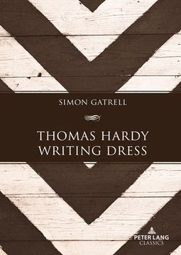 portada Thomas Hardy Writing Dress (en Inglés)