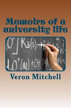 portada memoirs of a university life (in English)