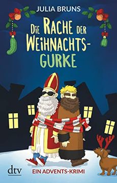 portada Die Rache der Weihnachtsgurke: Ein Advents-Krimi (en Alemán)