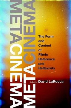 portada Metacinema: The Form and Content of Filmic Reference and Reflexivity (en Inglés)