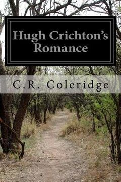 portada Hugh Crichton's Romance (en Inglés)