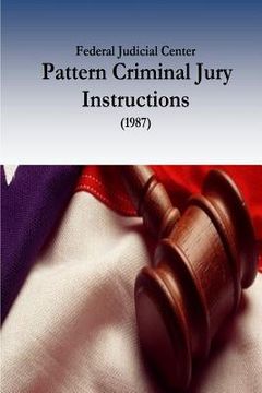 portada Federal Judicial Center: Pattern Criminal Jury Instructions (1987) (in English)