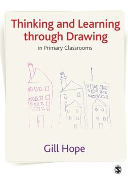 portada Thinking and Learning Through Drawing: In Primary Classrooms (en Inglés)