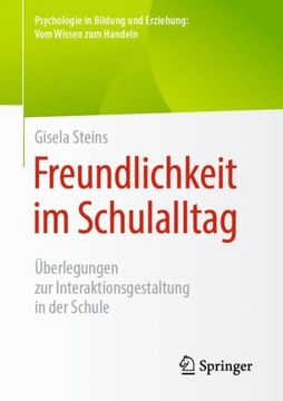 portada Freundlichkeit im Schulalltag: Ã Berlegungen zur Interaktionsgestaltung in der Schule -Language: German (en Alemán)