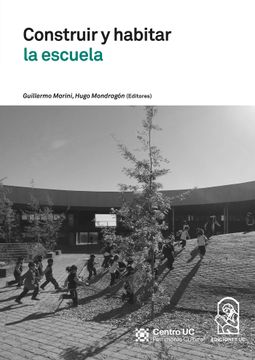 portada Construir y Habitar la Escuela (in Spanish)