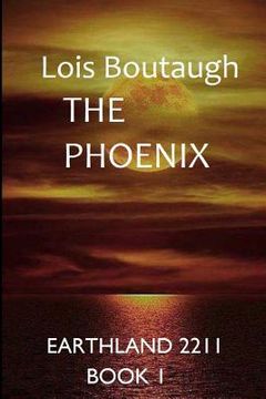 portada The Phoenix: Earthland 2211 (en Inglés)