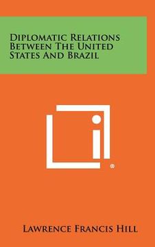 portada diplomatic relations between the united states and brazil