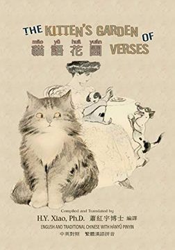 portada The Kitten's Garden of Verses (Traditional Chinese): 04 Hanyu Pinyin Paperback B&W: Volume 19 (Kiddie Picture Books) (en Chino)