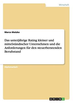 portada Das unterjährige Rating kleiner und mittelständischer Unternehmen und die Anforderungen für den steuerberatenden Berufsstand (German Edition)