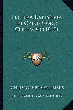portada lettera rarissima di cristoforo colombo (1810)