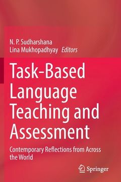 portada Task-Based Language Teaching and Assessment: Contemporary Reflections from Across the World (en Inglés)