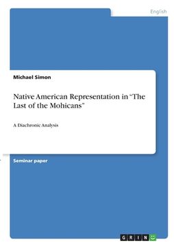 portada Native American Representation in The Last of the Mohicans: A Diachronic Analysis